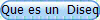 Que es un  Diseq