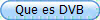 Que es DVB